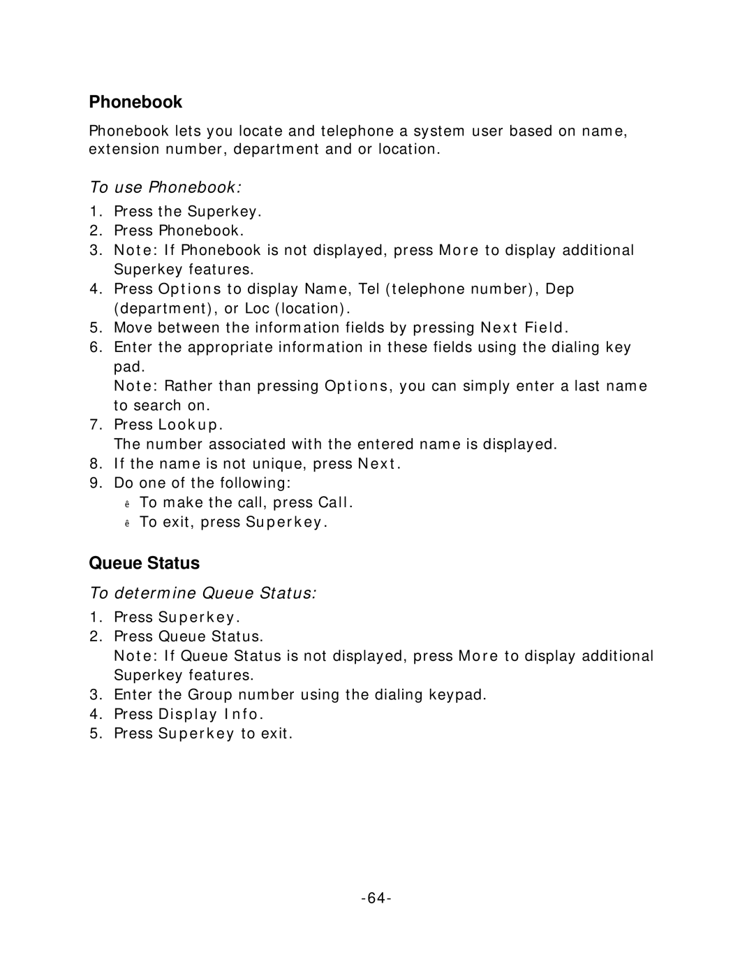 Mitel 5235 manual To use Phonebook, To determine Queue Status 