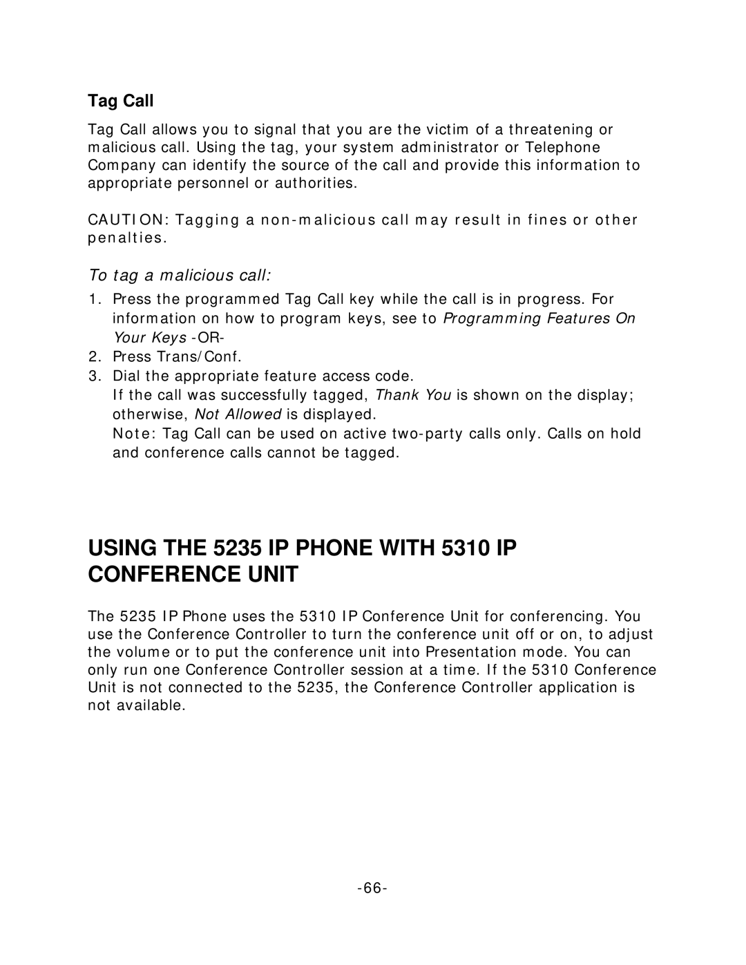 Mitel manual Using the 5235 IP Phone with 5310 IP Conference Unit, Tag Call, To tag a malicious call 