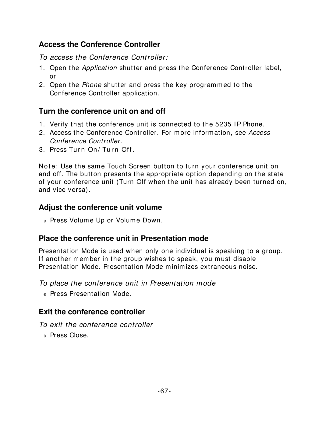 Mitel 5235 manual Access the Conference Controller, Turn the conference unit on and off, Adjust the conference unit volume 