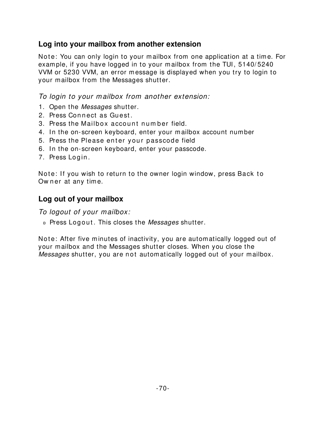 Mitel 5235 manual Log into your mailbox from another extension, Log out of your mailbox, To logout of your mailbox 