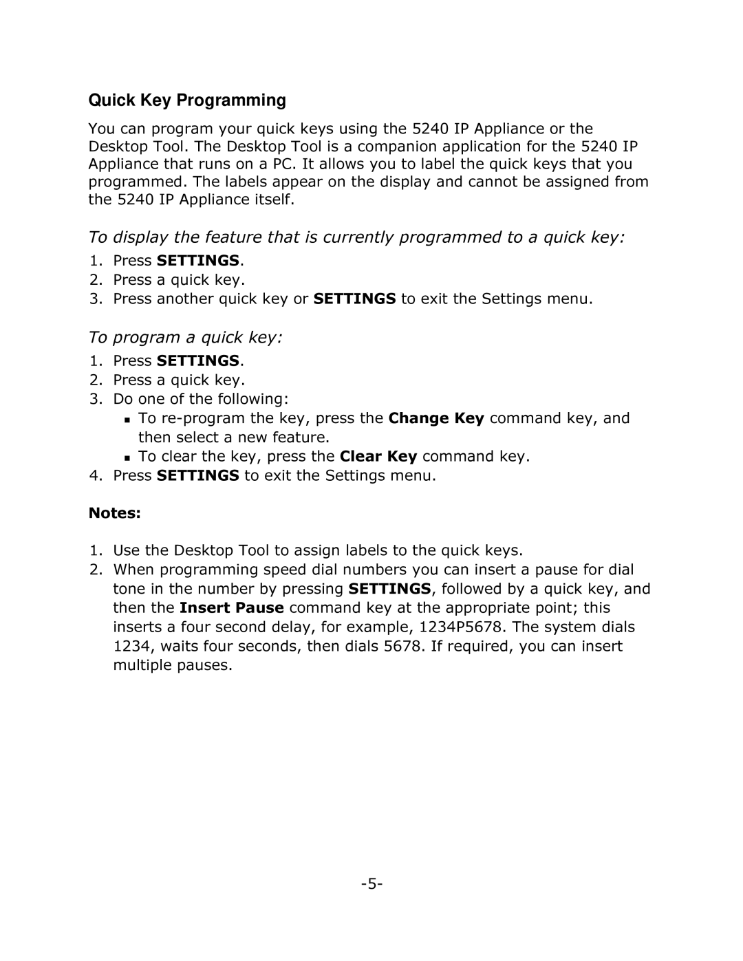 Mitel 5240 manual Quick Key Programming, 7RSURJUDPDTXLFNNH, 8VHWKHHVNWRS7RROWRDVVLJQODEHOVWRWKHTXLFNNH\V 