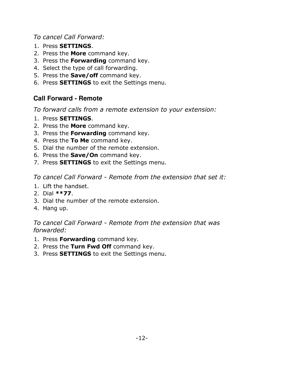 Mitel 5240 manual Call Forward Remote, 7RFDQFHO&DOORUZDUG, 7RIRUZDUGFDOOVIURPDUHPRWHHWHQVLRQWR\RXUHWHQVLRQ 