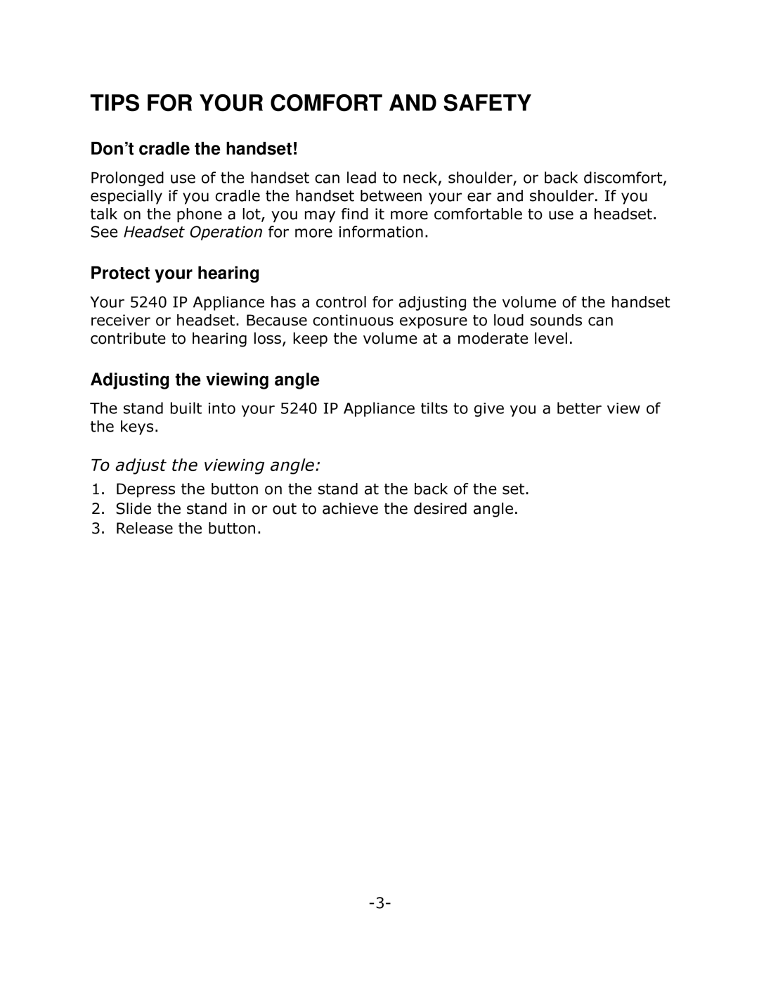 Mitel 5240 Tips for Your Comfort and Safety, Don’t cradle the handset, Protect your hearing, Adjusting the viewing angle 