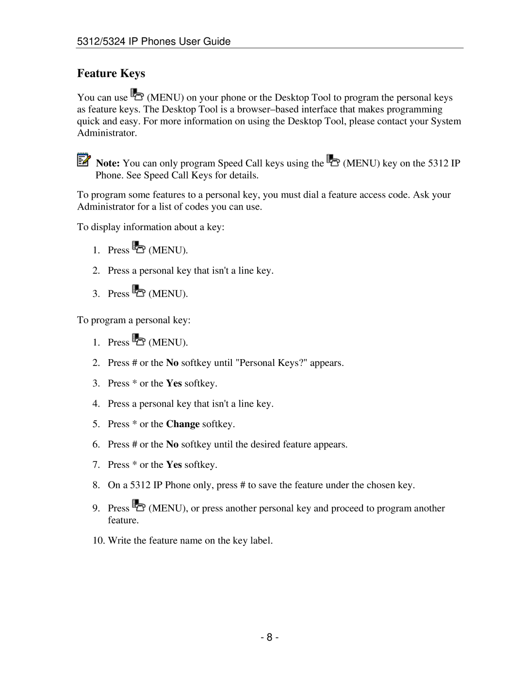 Mitel 5312 IP manual Feature Keys 