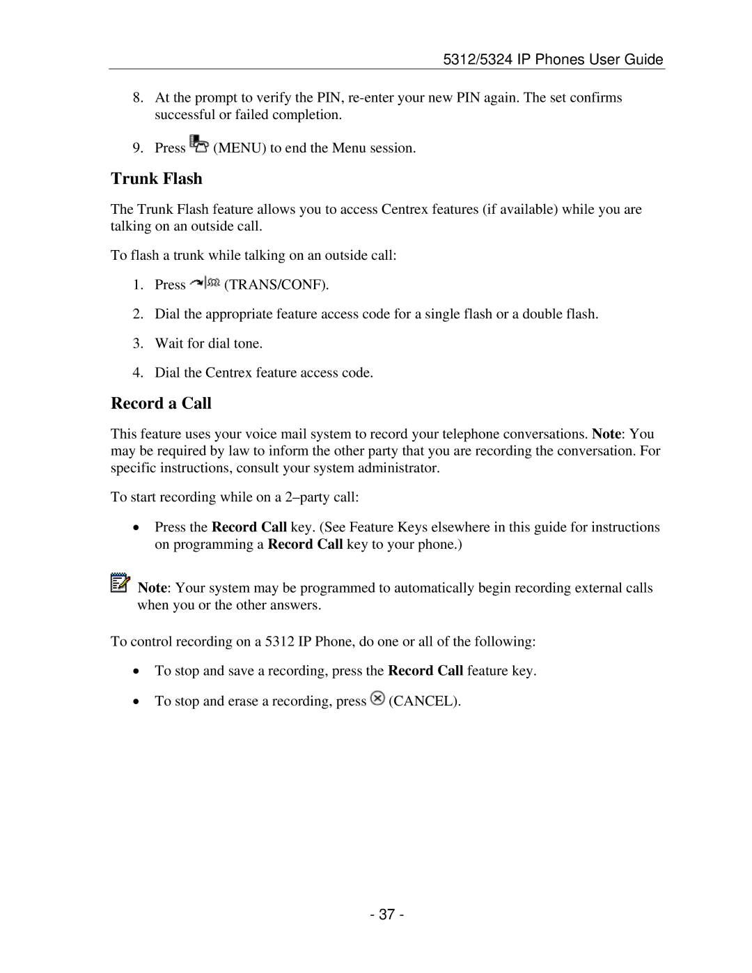 Mitel 5312 IP manual Trunk Flash, Record a Call 