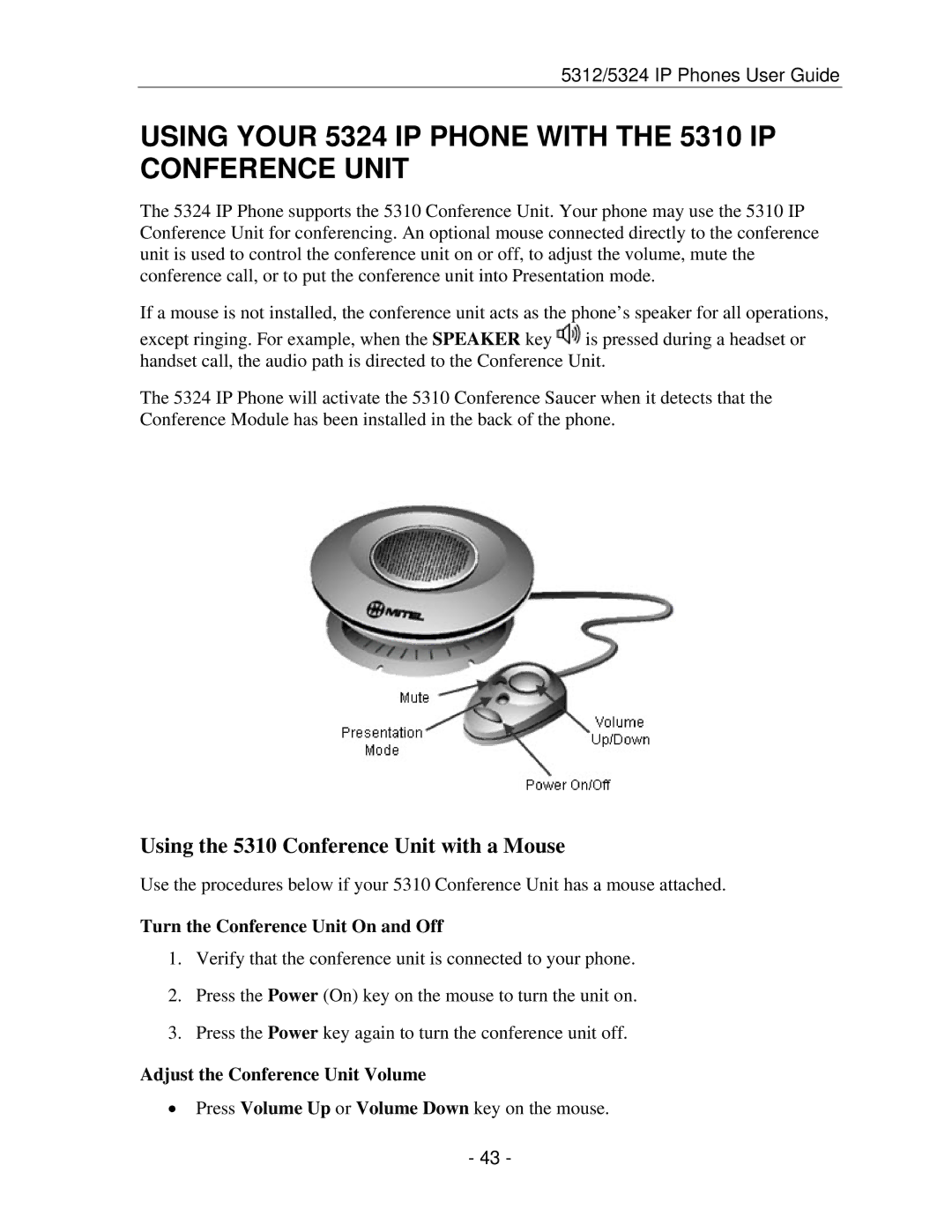 Mitel 5312 IP manual Using Your 5324 IP Phone with the 5310 IP Conference Unit, Using the 5310 Conference Unit with a Mouse 