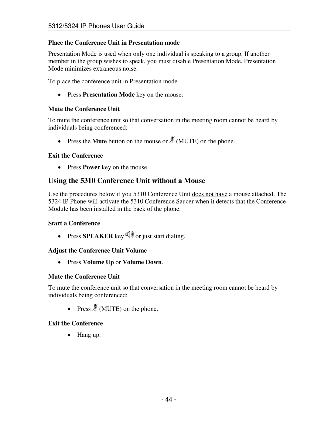 Mitel 5312 IP manual Using the 5310 Conference Unit without a Mouse, Place the Conference Unit in Presentation mode 