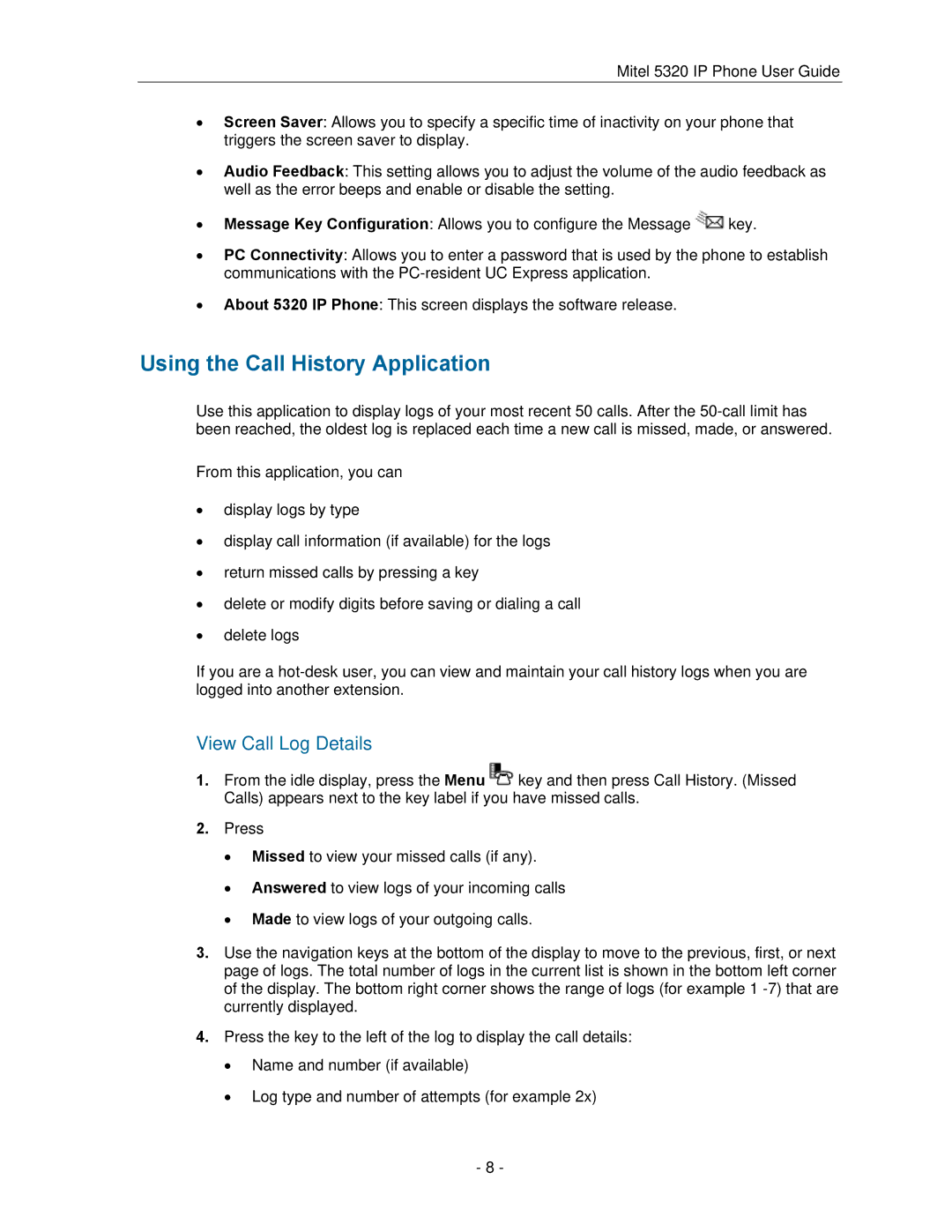 Mitel 5320 manual Using the Call History Application, View Call Log Details 