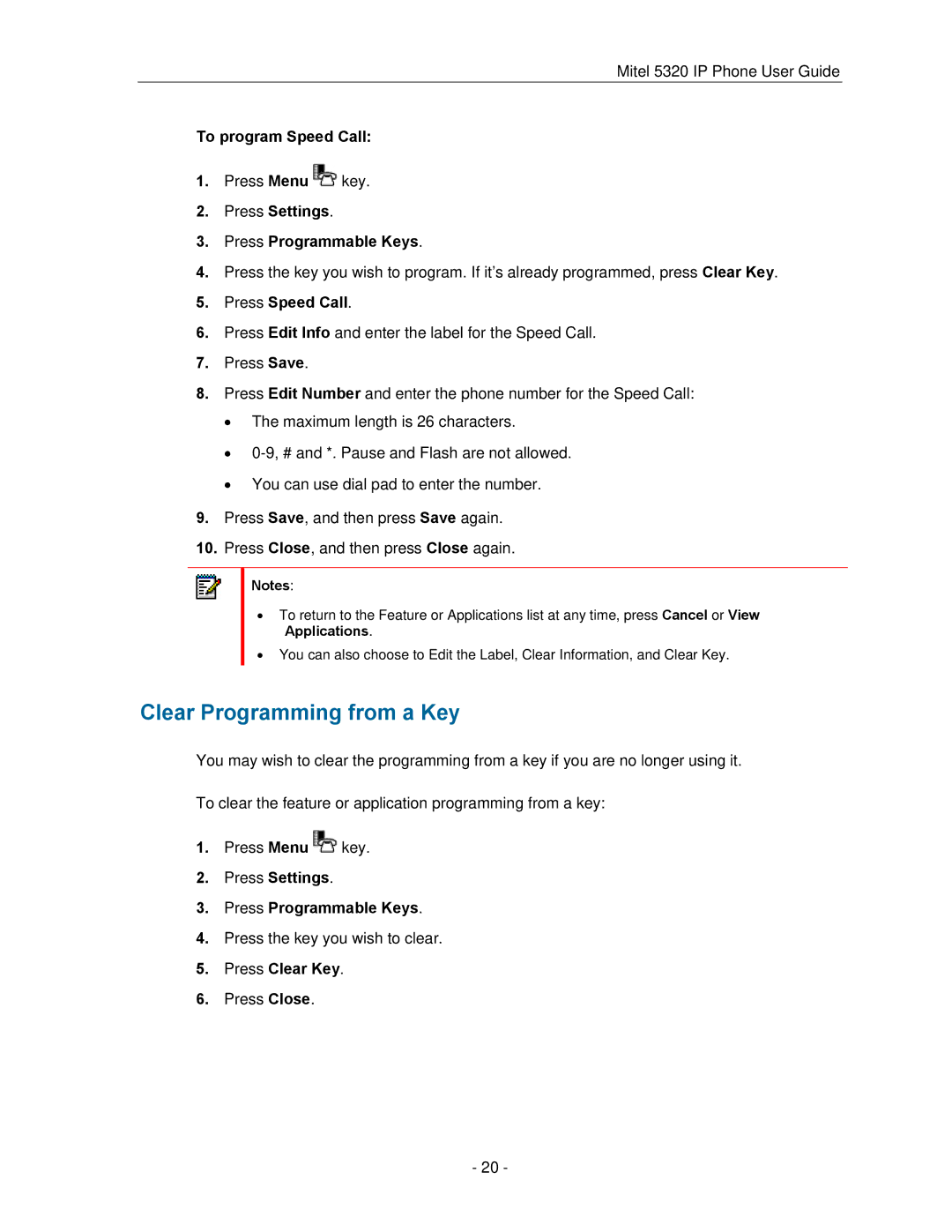 Mitel 5320 manual Clear Programming from a Key, To program Speed Call, Press Speed Call, Press Clear Key 