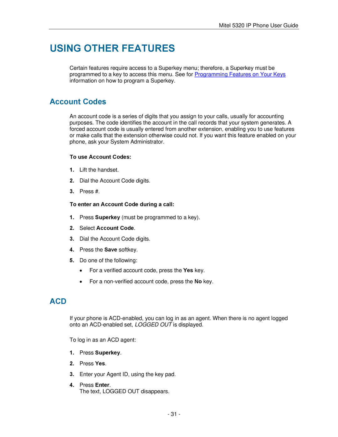 Mitel 5320 Using Other Features, To use Account Codes, To enter an Account Code during a call, Select Account Code 