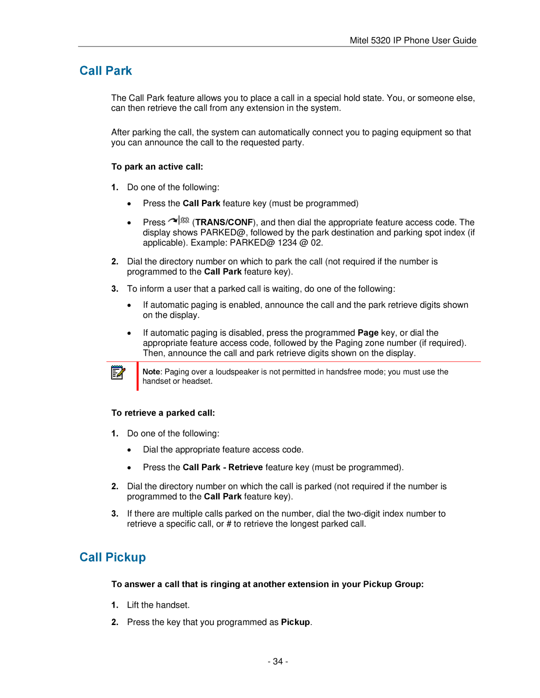 Mitel 5320 manual Call Park, Call Pickup, To park an active call, To retrieve a parked call 