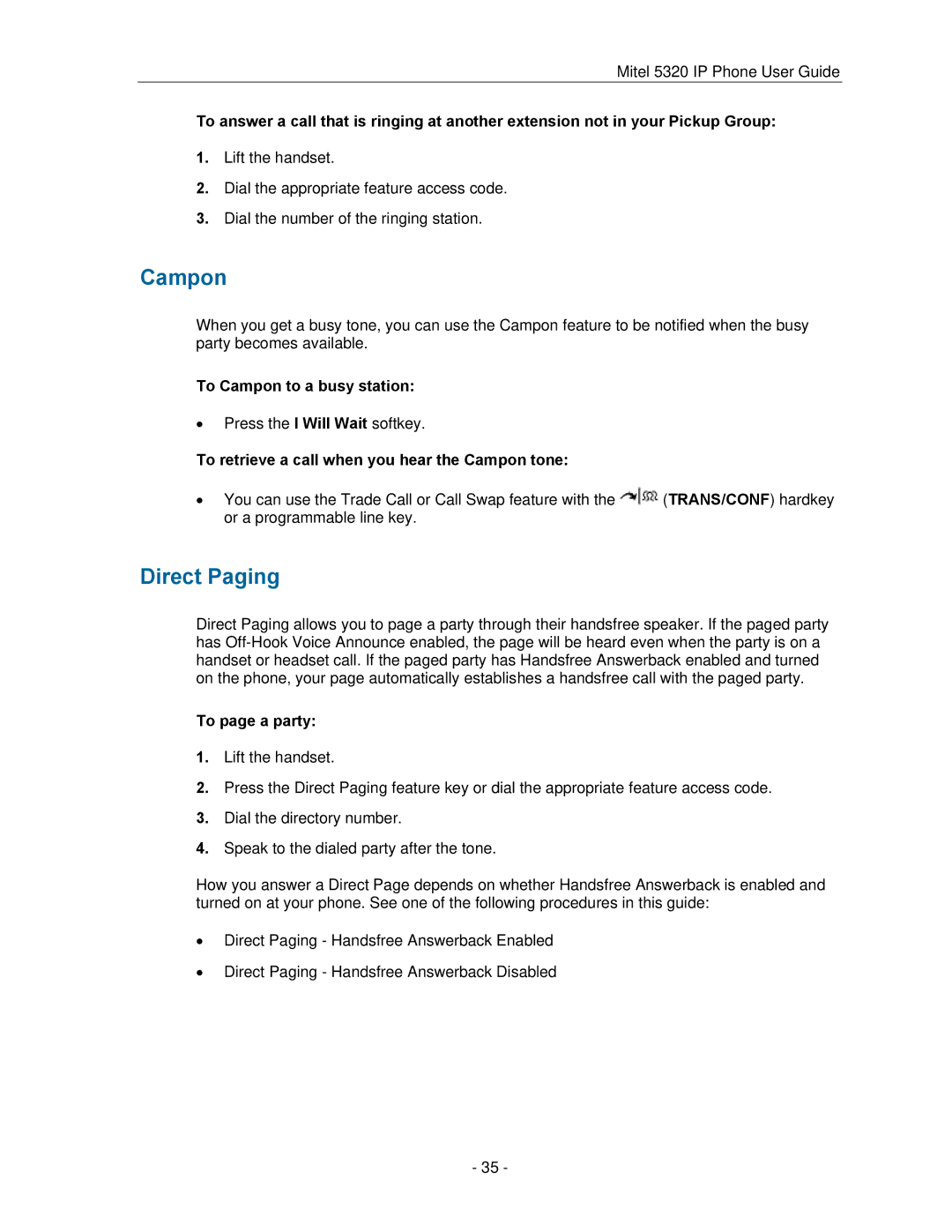 Mitel 5320 manual Direct Paging, To Campon to a busy station, To retrieve a call when you hear the Campon tone 