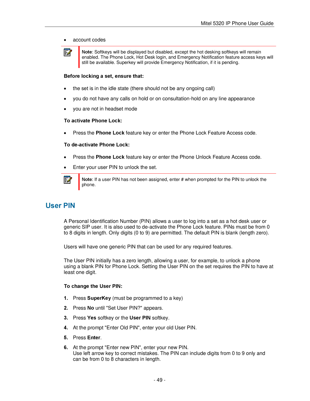 Mitel 5320 manual User PIN, Before locking a set, ensure that, To activate Phone Lock, To de-activate Phone Lock 