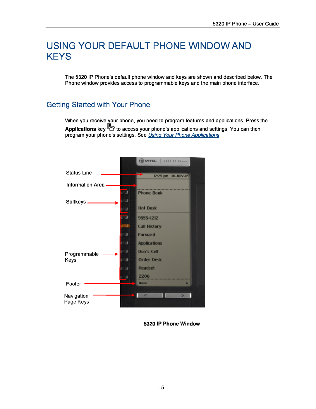 Mitel 5320 manual Using Your Default Phone Window And Keys, Getting Started with Your Phone, IP Phone Window 