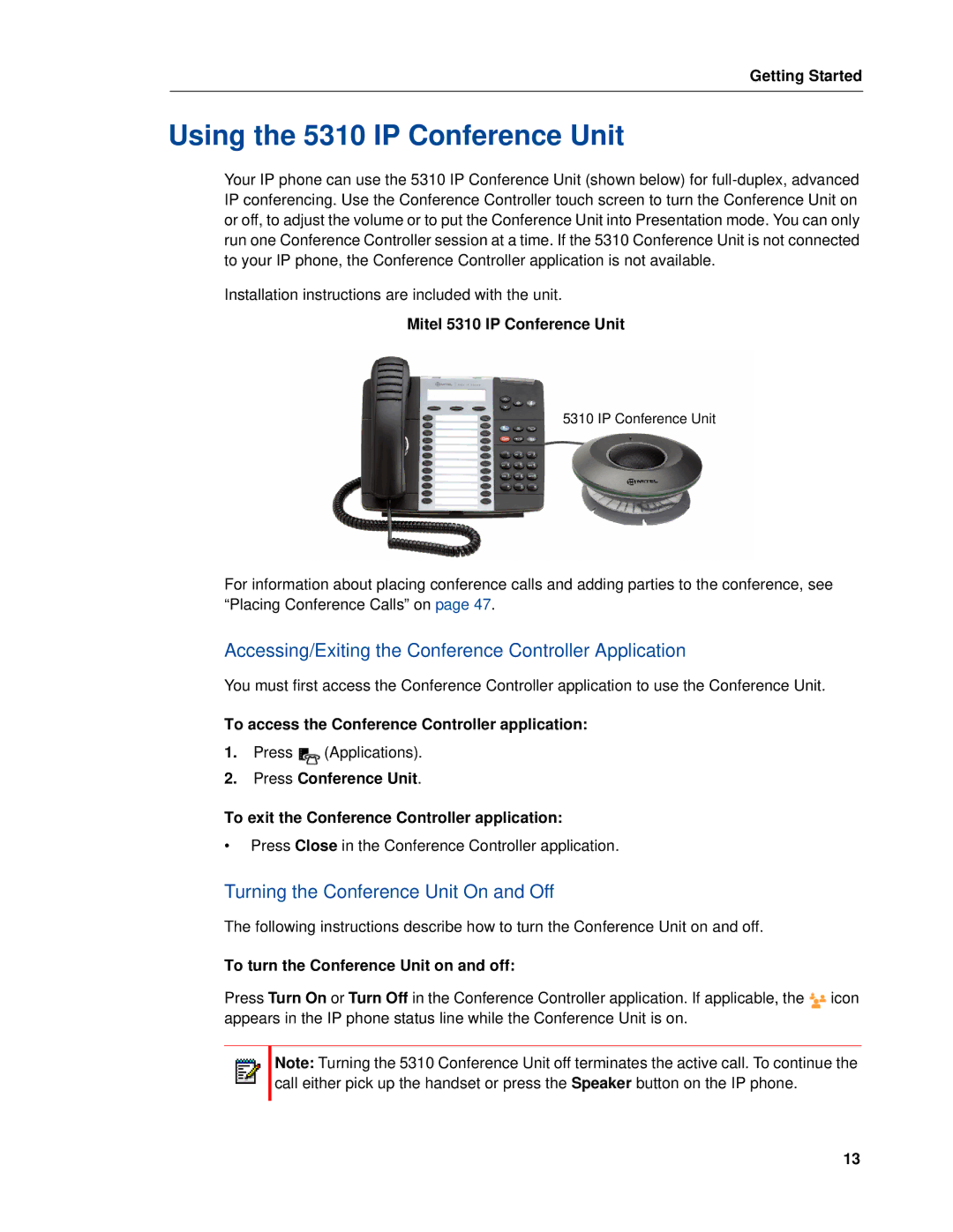 Mitel 5320e manual Using the 5310 IP Conference Unit, Accessing/Exiting the Conference Controller Application 