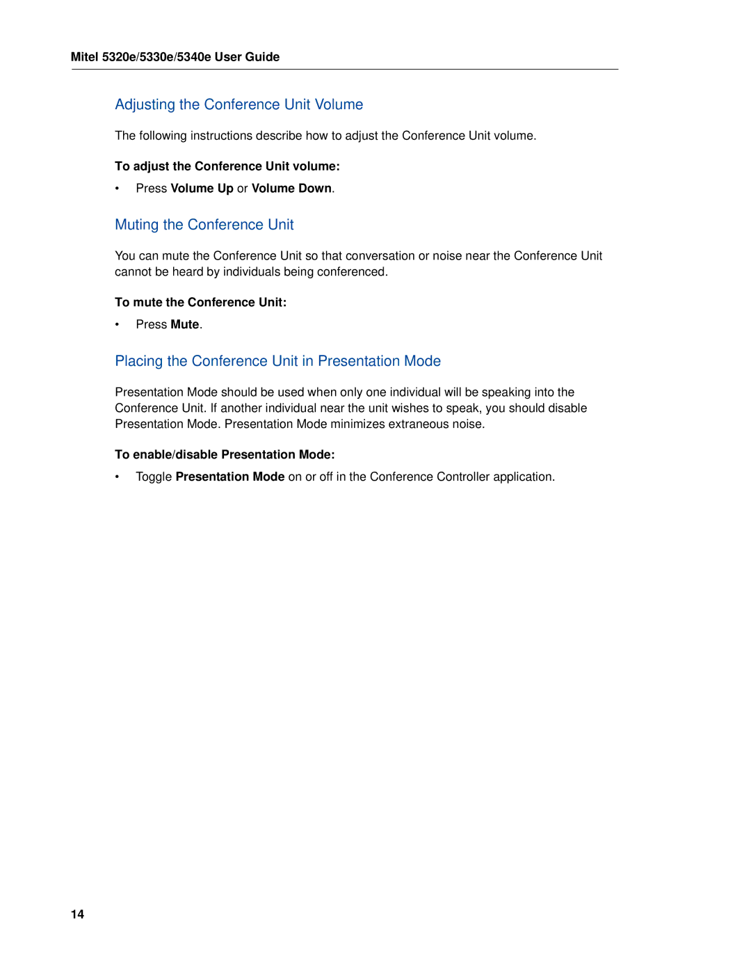 Mitel 5320e manual Adjusting the Conference Unit Volume, Muting the Conference Unit, To mute the Conference Unit 