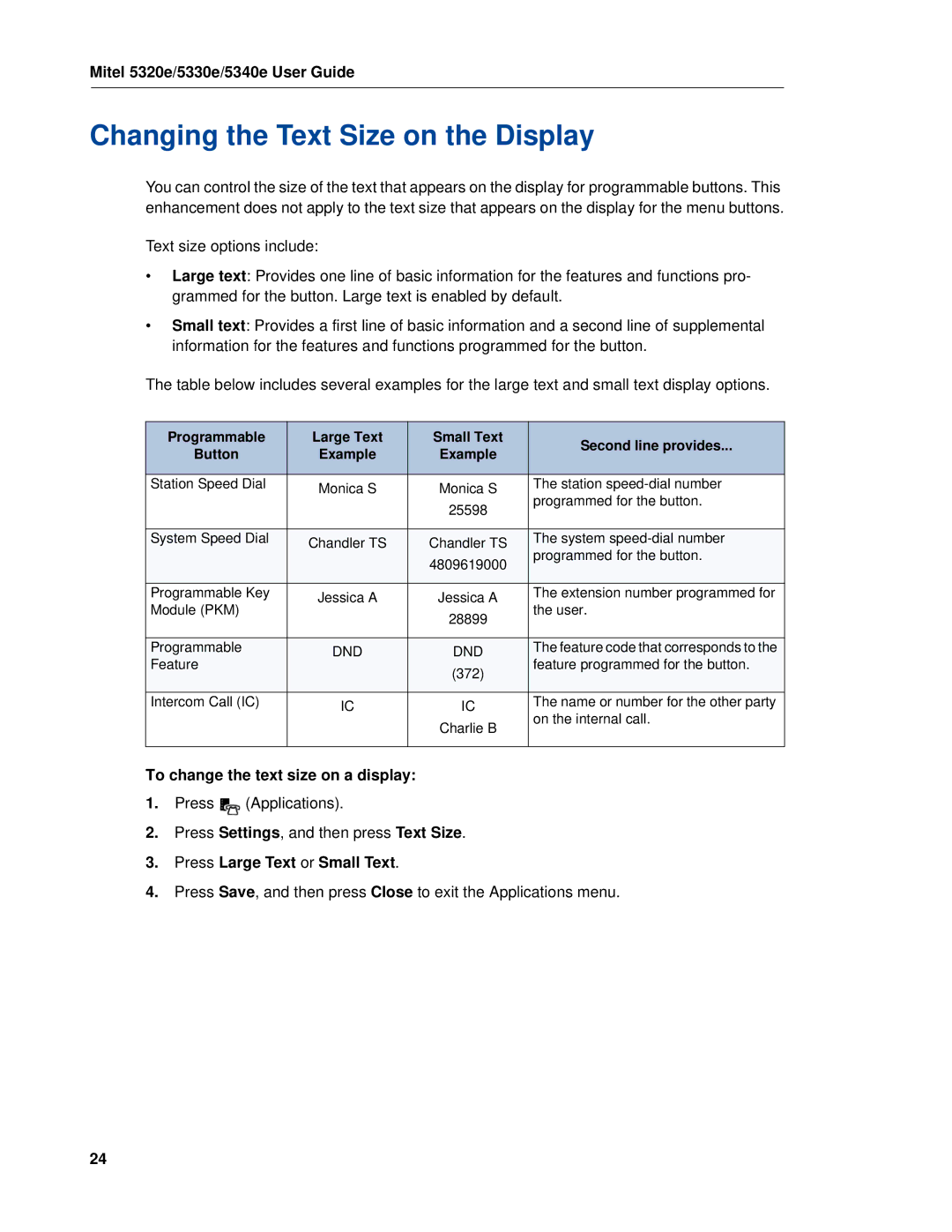 Mitel 5320e Changing the Text Size on the Display, To change the text size on a display, Press Large Text or Small Text 