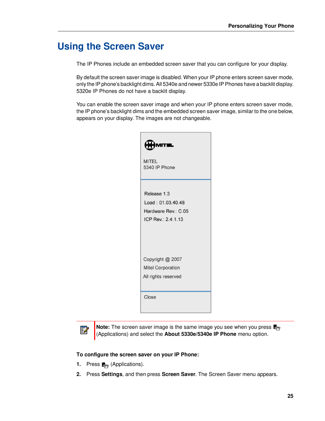 Mitel 5320e manual Using the Screen Saver, To configure the screen saver on your IP Phone 