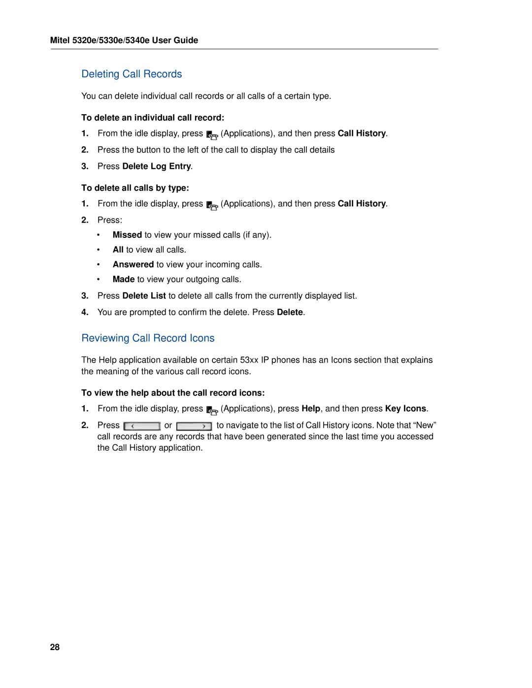 Mitel 5320e manual Deleting Call Records, Reviewing Call Record Icons, To delete an individual call record 