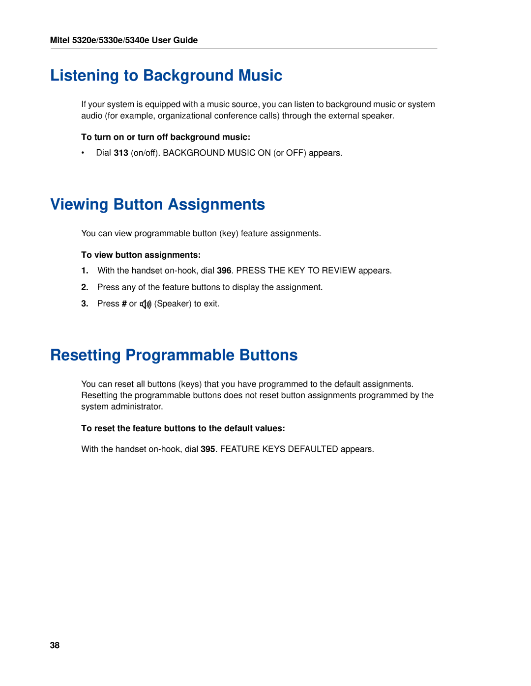 Mitel 5320e manual Listening to Background Music, Viewing Button Assignments, Resetting Programmable Buttons 