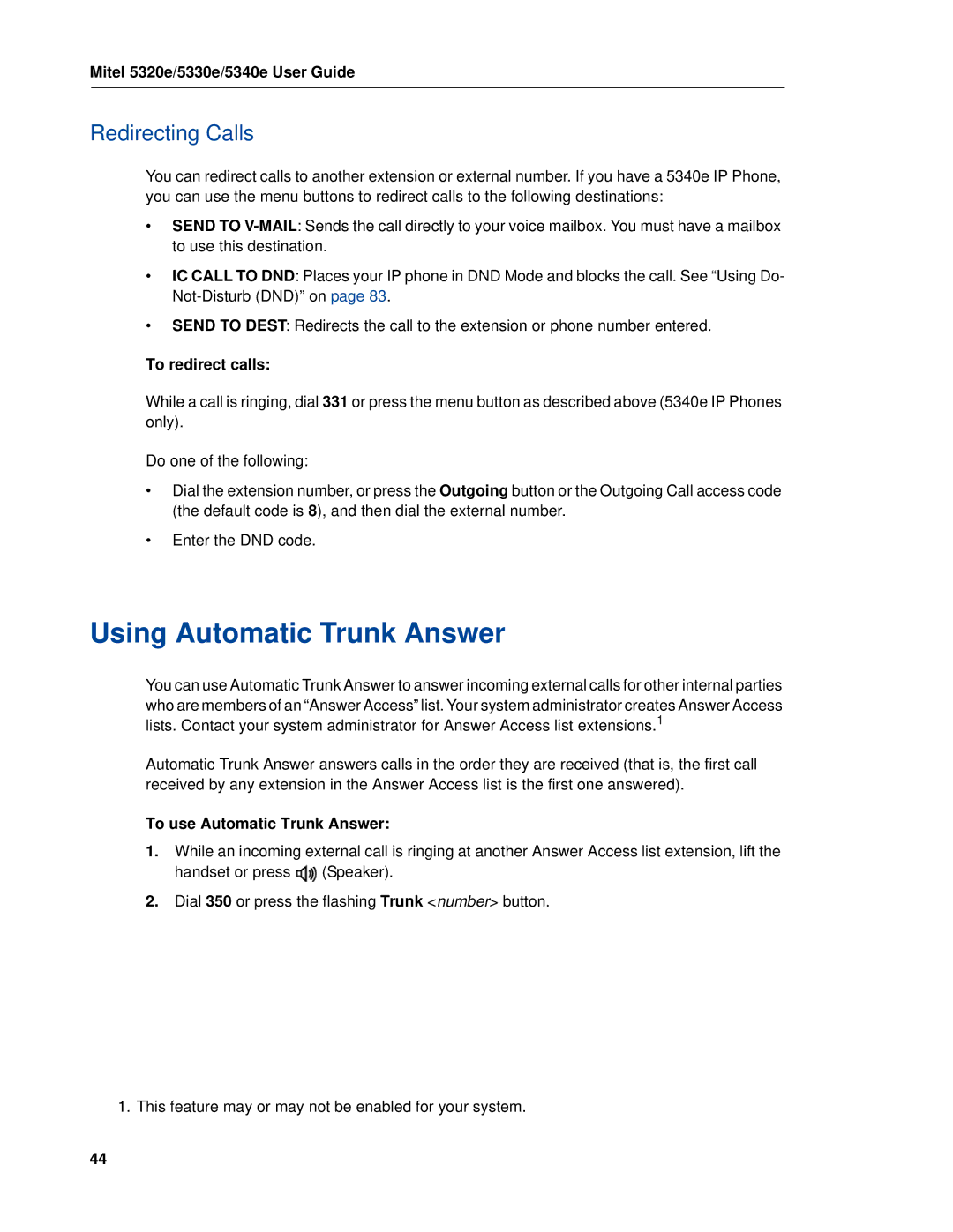 Mitel 5320e manual Using Automatic Trunk Answer, Redirecting Calls, To redirect calls, To use Automatic Trunk Answer 