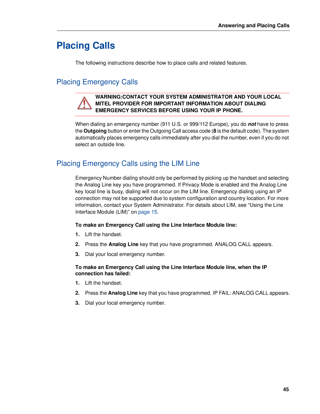 Mitel 5320e manual Placing Calls, Placing Emergency Calls using the LIM Line 