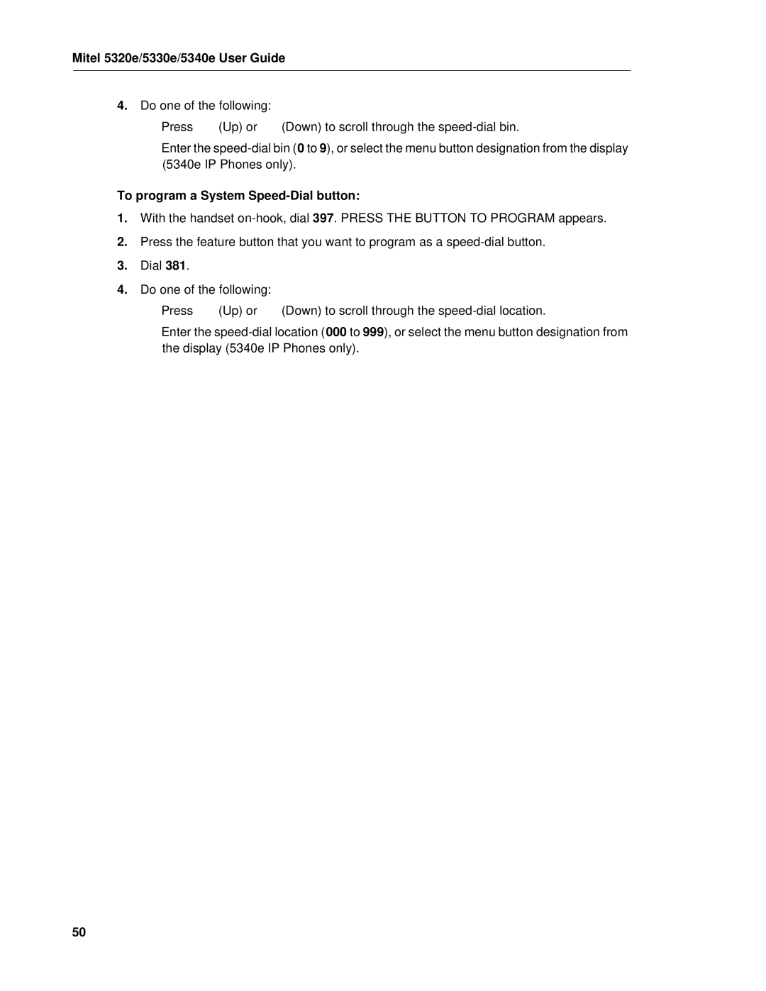 Mitel 5320e manual To program a System Speed-Dial button 