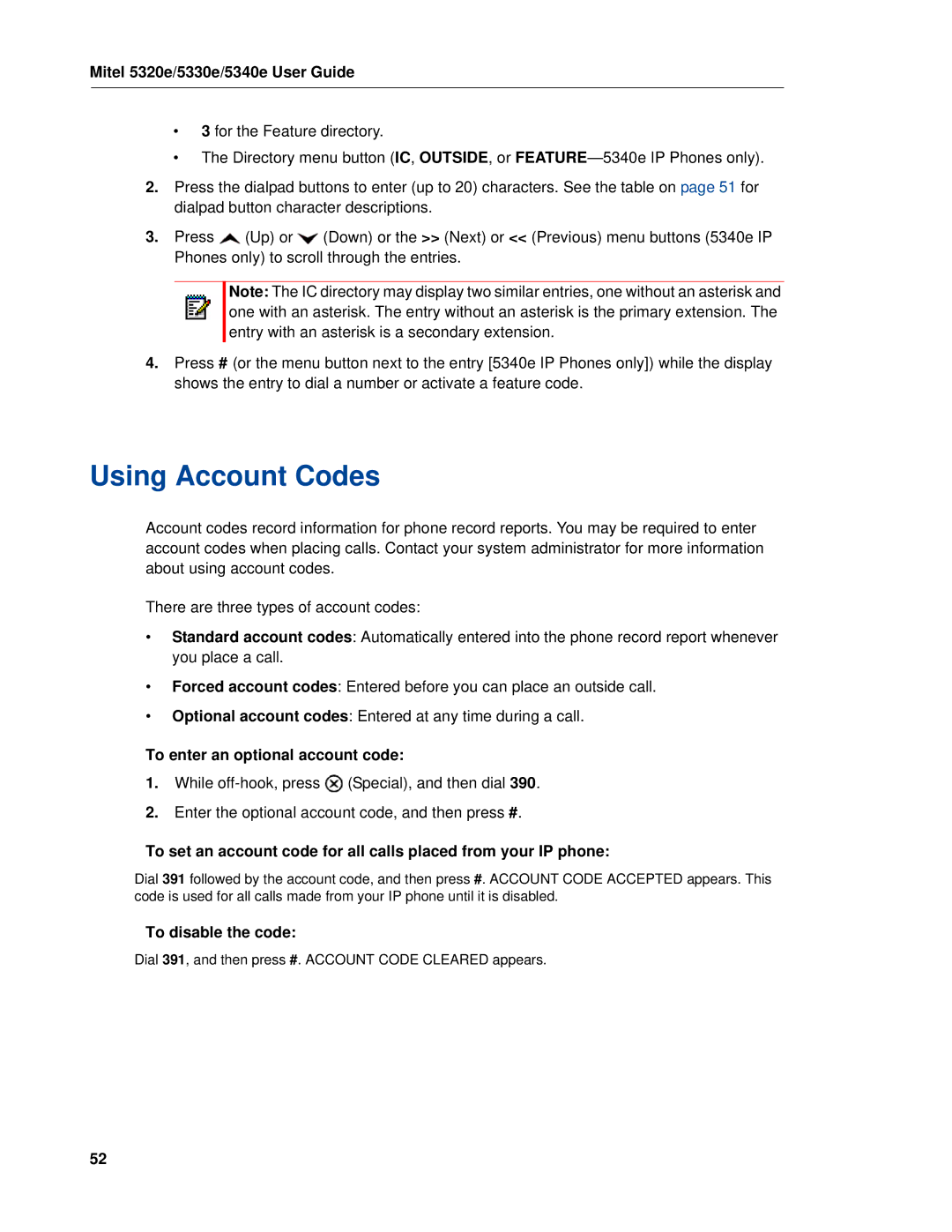 Mitel 5320e manual Using Account Codes, To enter an optional account code, To disable the code 