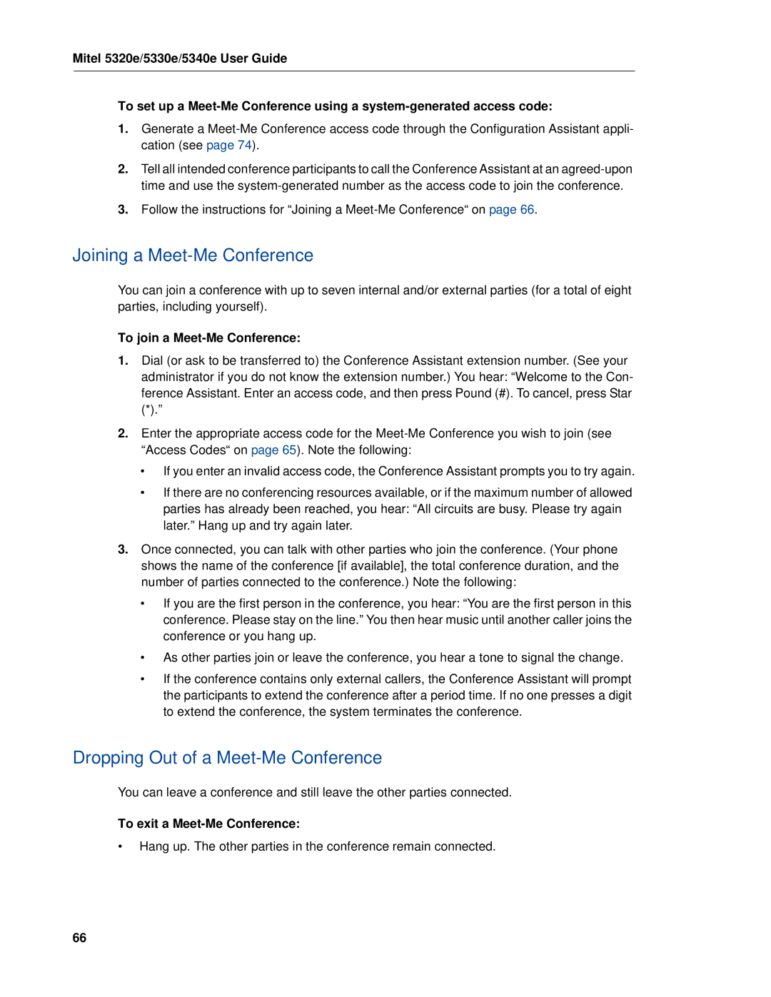 Mitel 5320e manual Joining a Meet-Me Conference, Dropping Out of a Meet-Me Conference, To join a Meet-Me Conference 