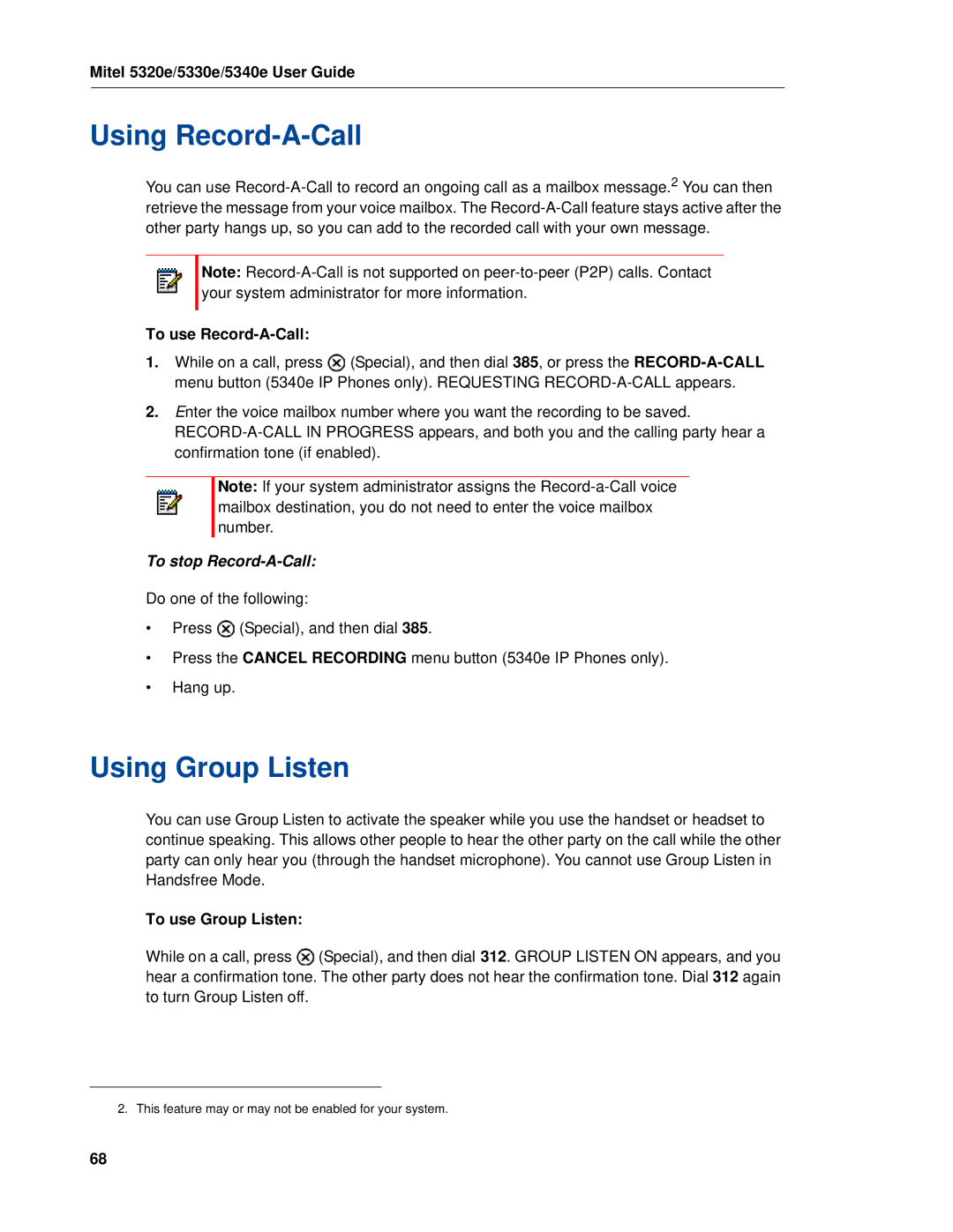 Mitel 5320e manual Using Record-A-Call, Using Group Listen, To use Record-A-Call, To use Group Listen 