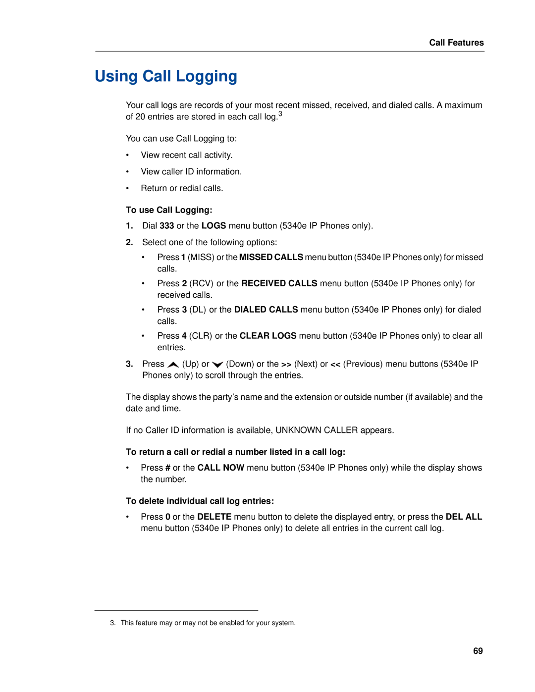 Mitel 5320e manual Using Call Logging, To use Call Logging, To return a call or redial a number listed in a call log 