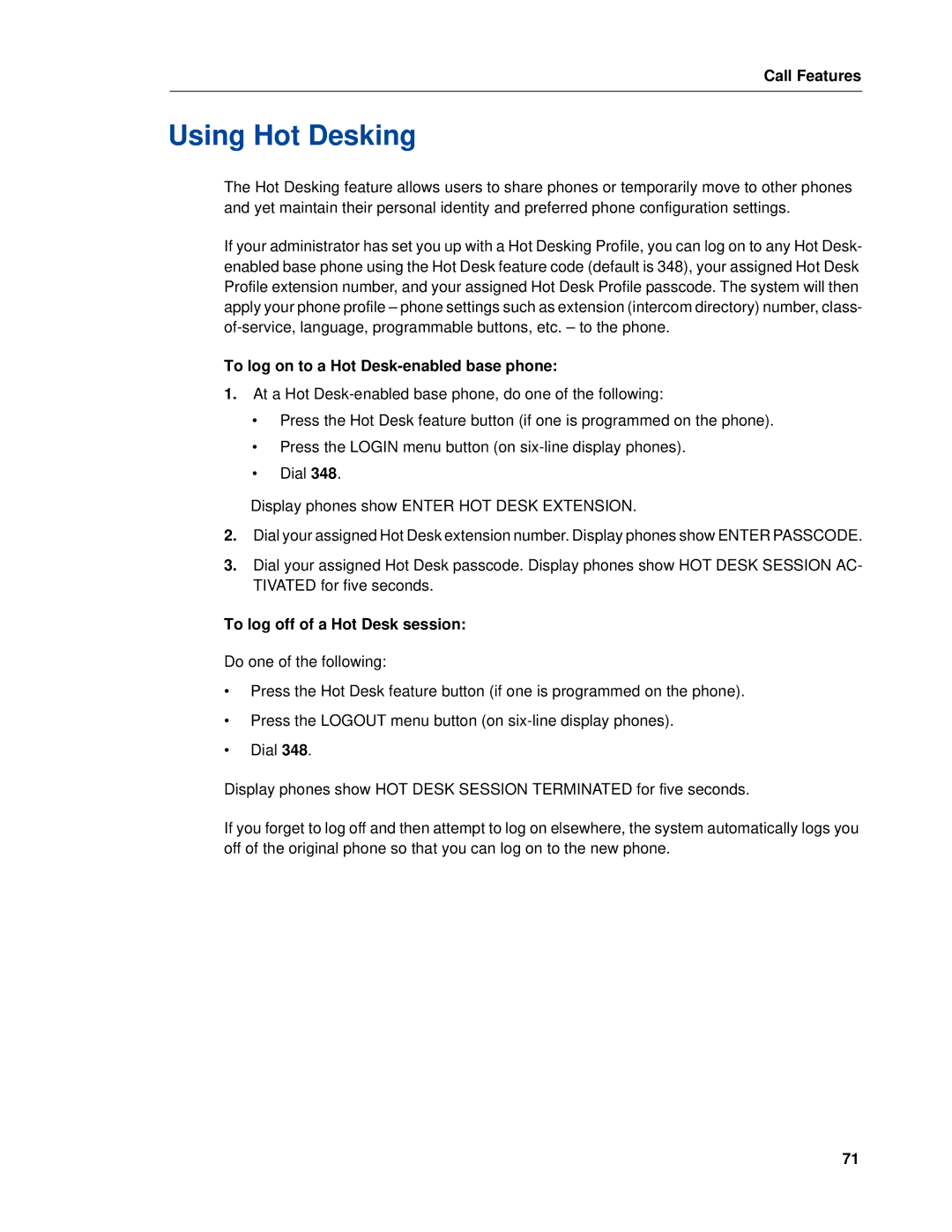 Mitel 5320e manual Using Hot Desking, To log on to a Hot Desk-enabled base phone, To log off of a Hot Desk session 