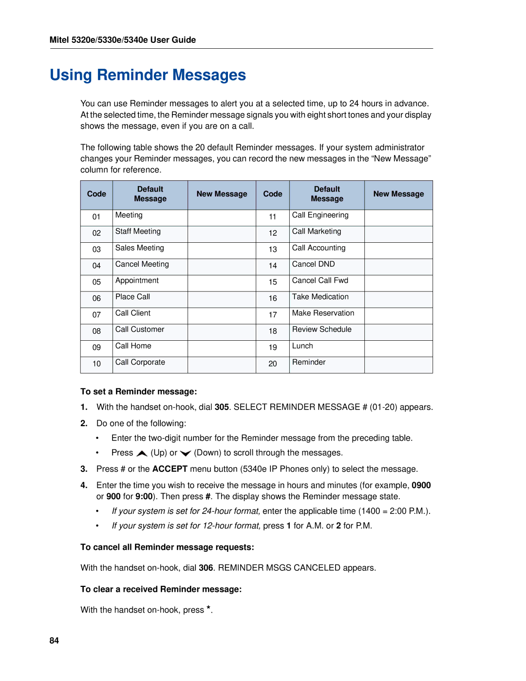 Mitel 5320e manual Using Reminder Messages, To set a Reminder message, To cancel all Reminder message requests 