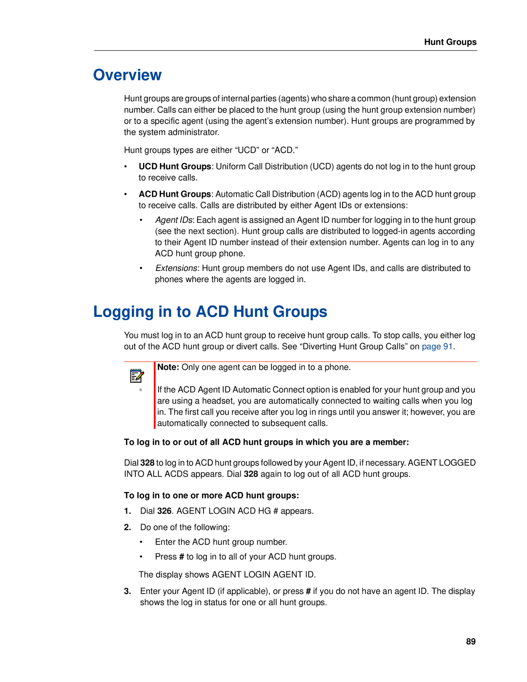 Mitel 5320e manual Logging in to ACD Hunt Groups, To log in to one or more ACD hunt groups 