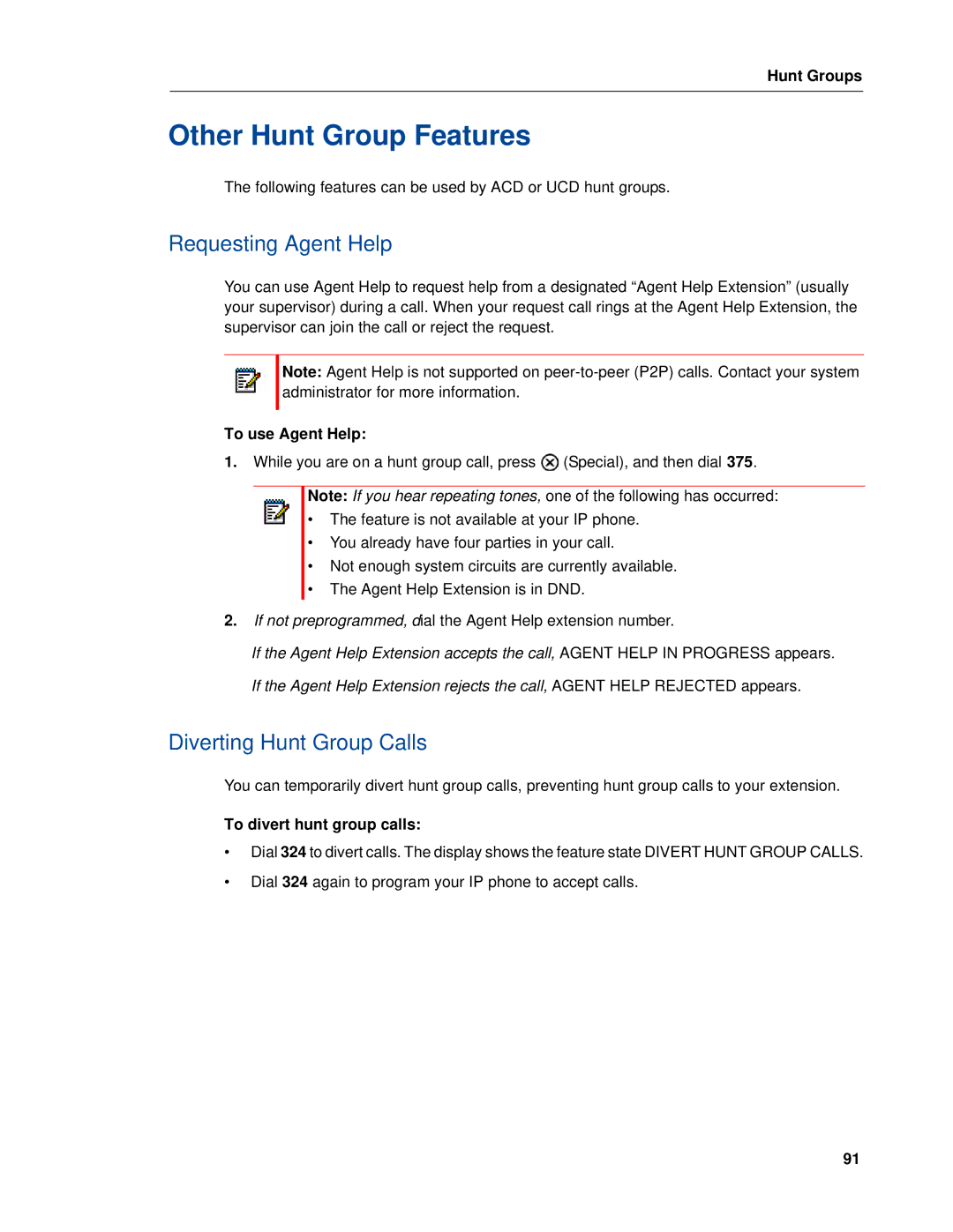 Mitel 5320e manual Other Hunt Group Features, Requesting Agent Help, Diverting Hunt Group Calls, To use Agent Help 