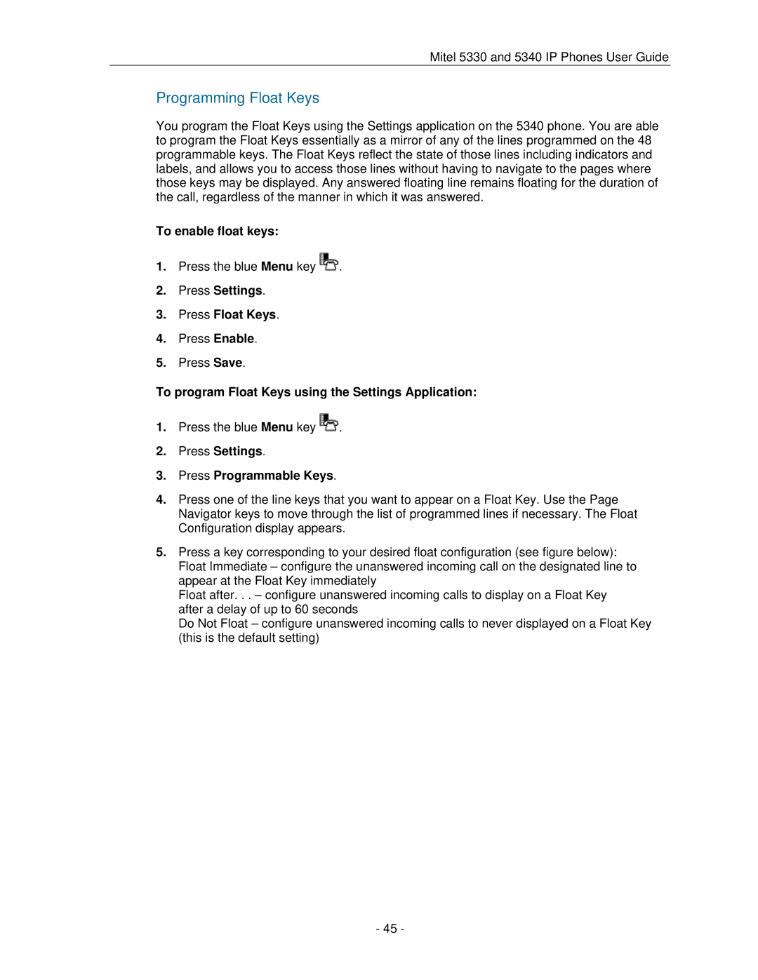 Mitel 5330 manual Programming Float Keys, To enable float keys, Press Settings Press Float Keys 