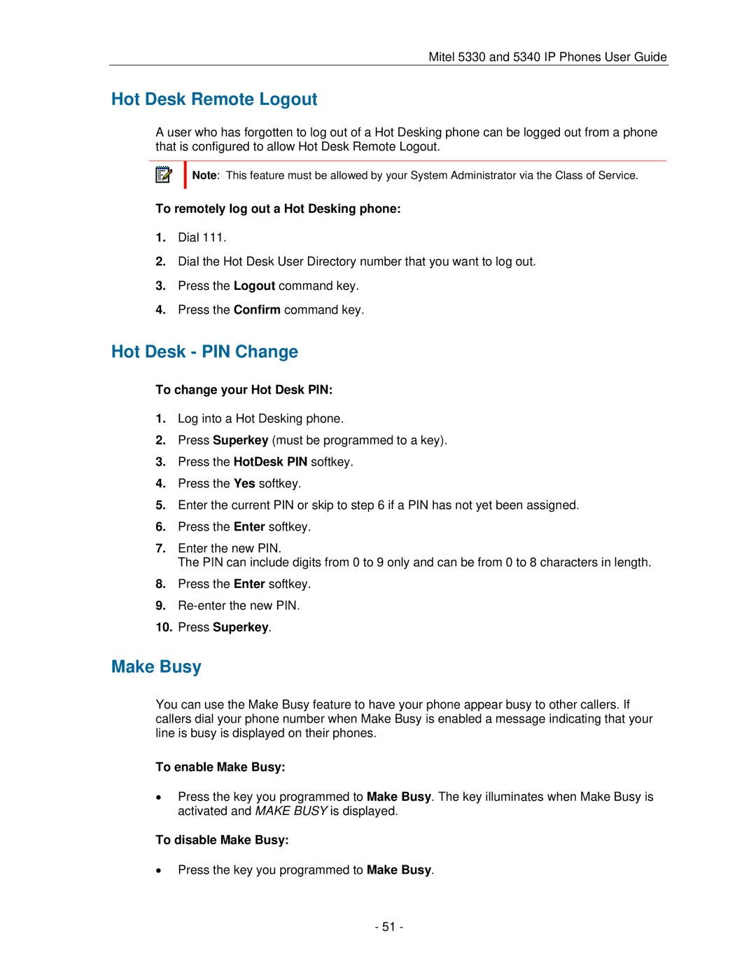 Mitel 5330 manual Hot Desk Remote Logout, Hot Desk PIN Change, Make Busy 