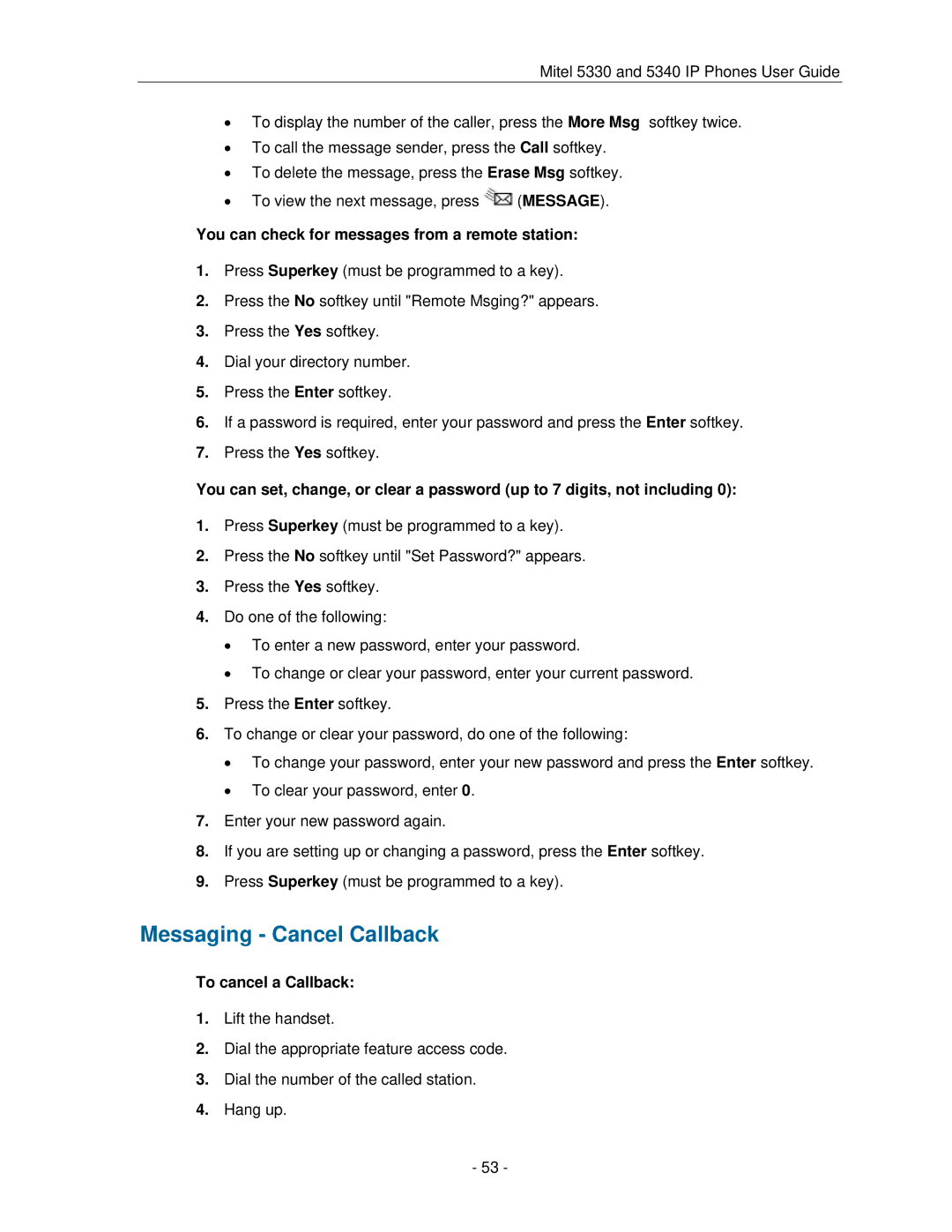 Mitel 5330 manual Messaging Cancel Callback, You can check for messages from a remote station, To cancel a Callback 