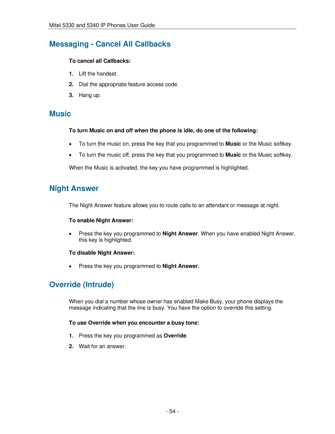 Mitel 5330 manual Messaging Cancel All Callbacks, Music, Night Answer, Override Intrude 