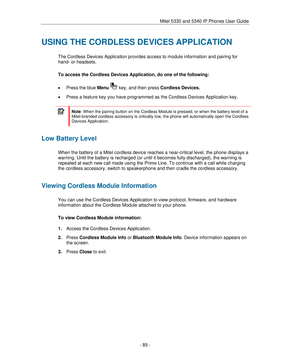 Mitel 5330 manual Using the Cordless Devices Application, Low Battery Level, Viewing Cordless Module Information 