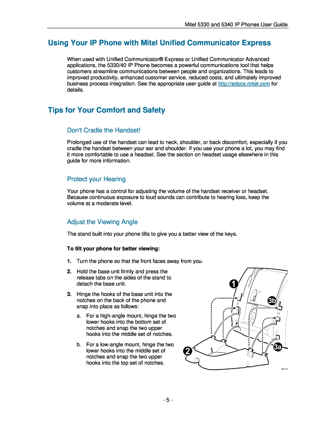 Mitel 5330 manual Tips for Your Comfort and Safety, Dont Cradle the Handset, Protect your Hearing, Adjust the Viewing Angle 