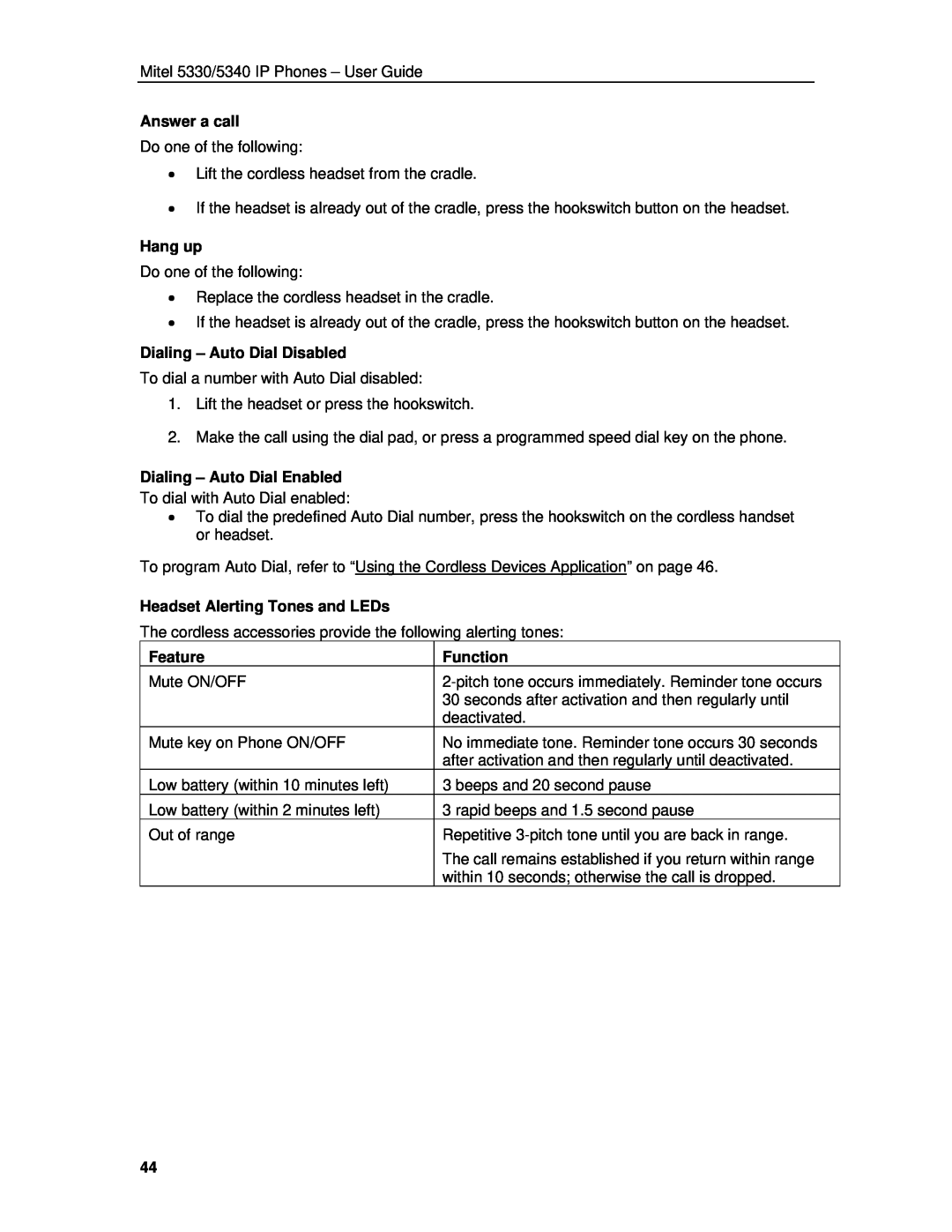 Mitel 5330 manual Headset Alerting Tones and LEDs, Answer a call, Hang up, Dialing - Auto Dial Disabled, Feature, Function 