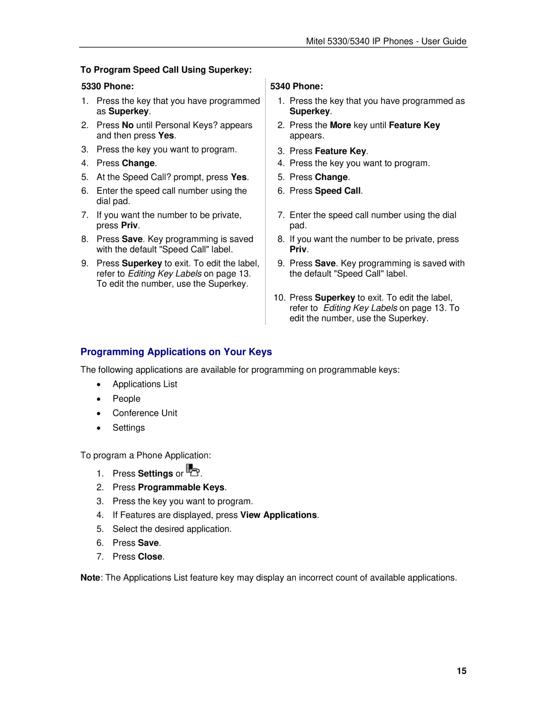 Mitel 5330/5340 manual Programming Applications on Your Keys, To Program Speed Call Using Superkey Phone, Press Speed Call 