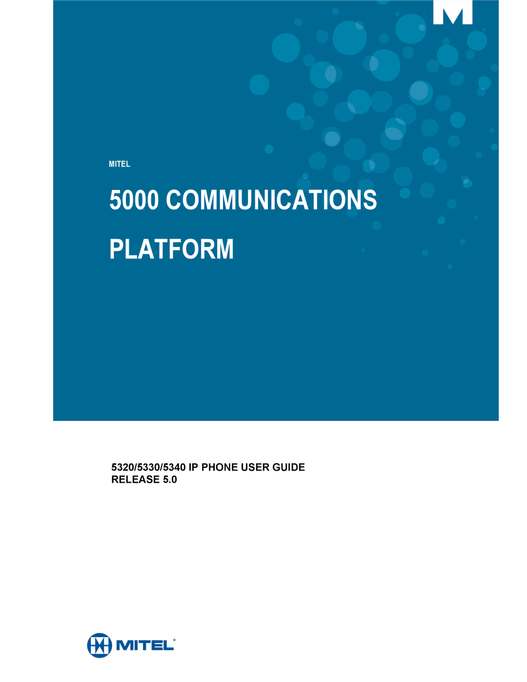 Mitel 5320, 5340, 5330 manual Communications Platform 