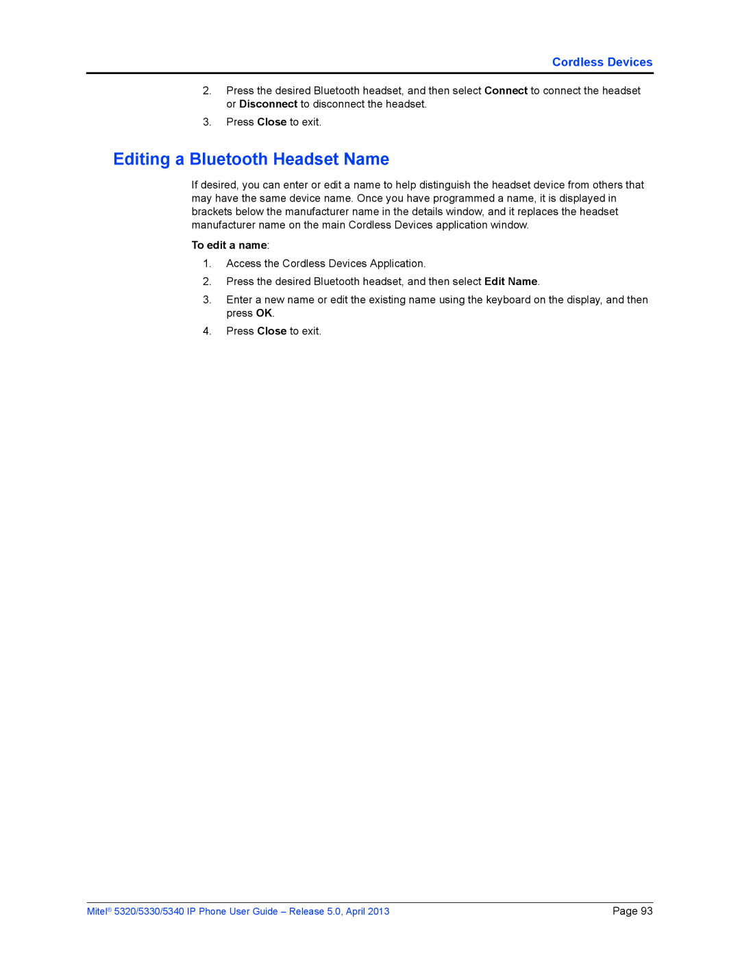 Mitel 5320, 5340, 5330 manual Editing a Bluetooth Headset Name, To edit a name 