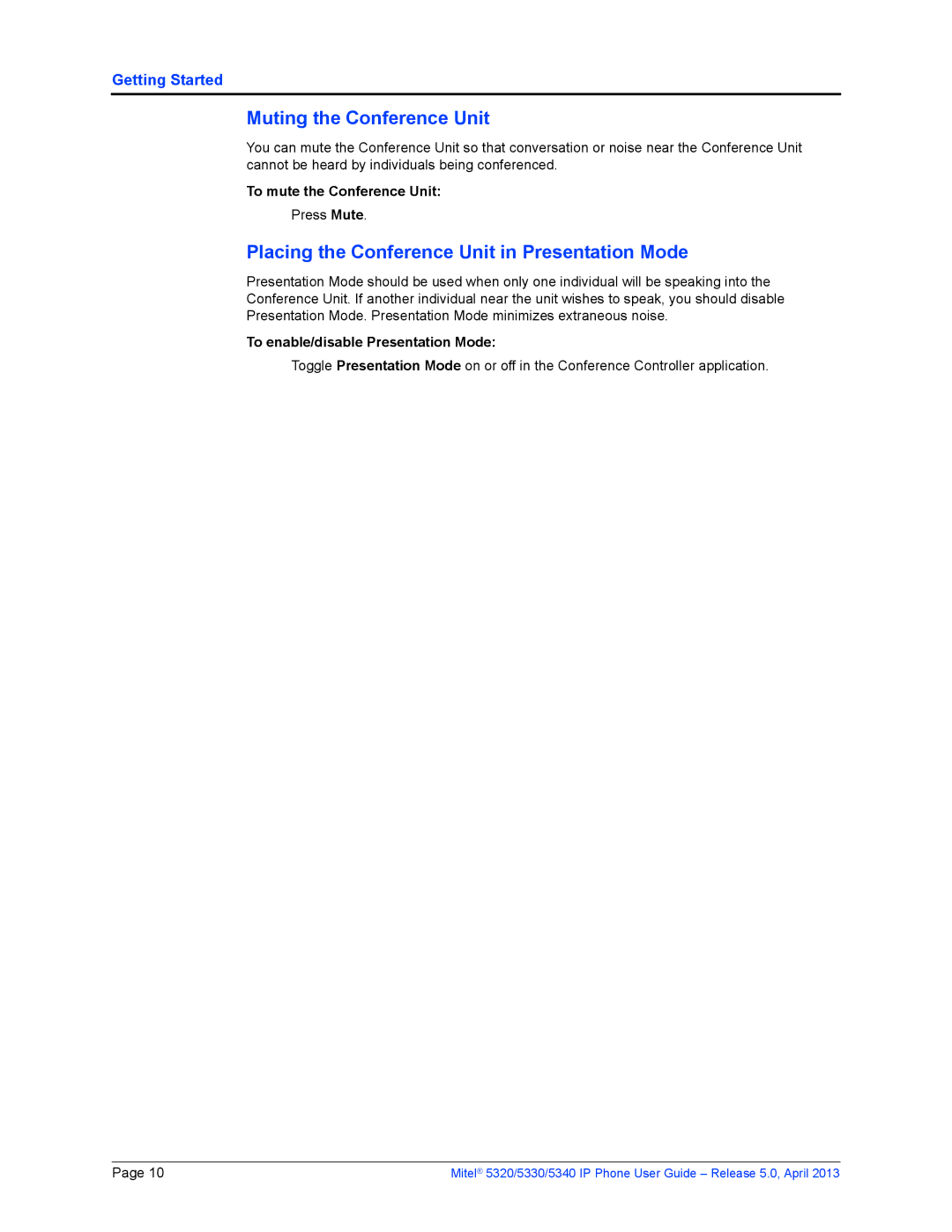 Mitel 5330, 5340 Muting the Conference Unit, Placing the Conference Unit in Presentation Mode, To mute the Conference Unit 