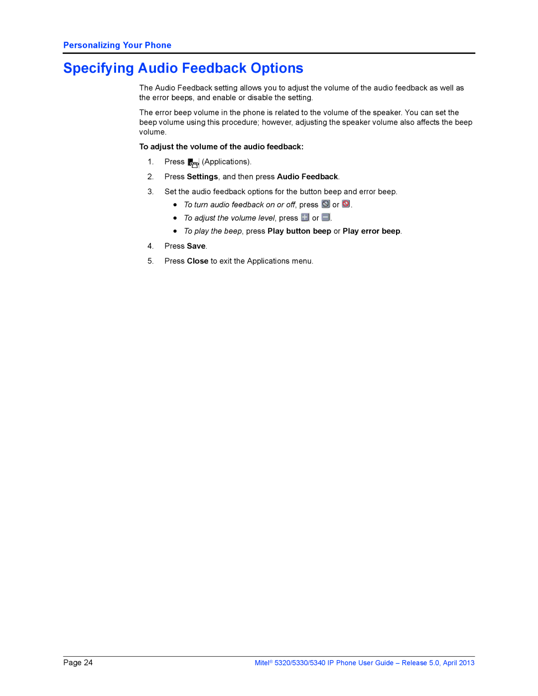 Mitel 5320, 5340, 5330 manual Specifying Audio Feedback Options, To adjust the volume of the audio feedback 