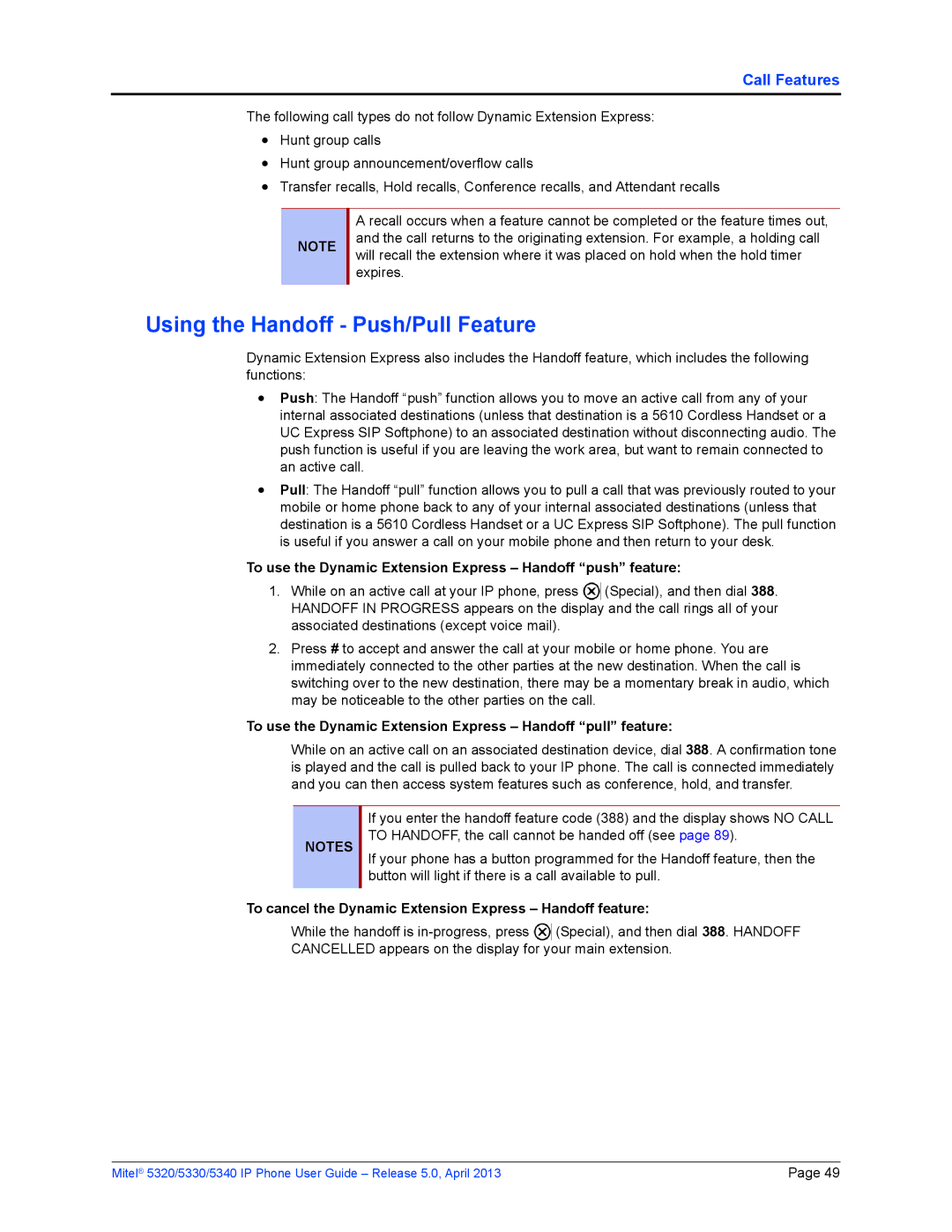 Mitel 5330, 5340, 5320 manual Using the Handoff Push/Pull Feature, To use the Dynamic Extension Express Handoff push feature 