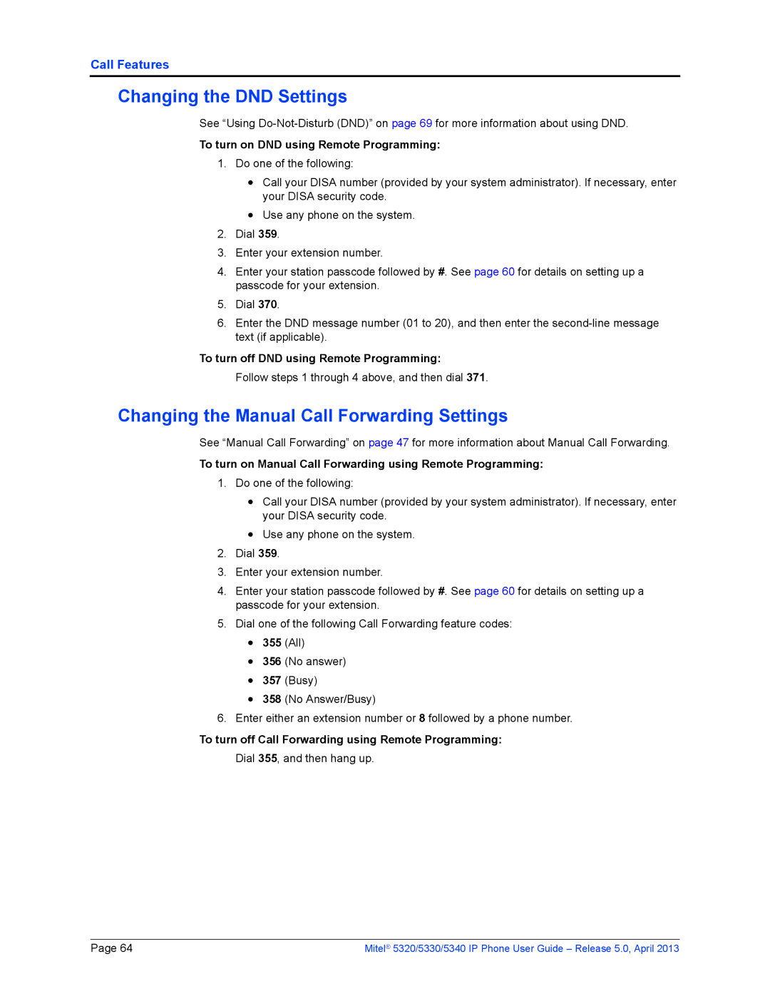 Mitel 5330, 5340, 5320 manual To turn on DND using Remote Programming, To turn off DND using Remote Programming 