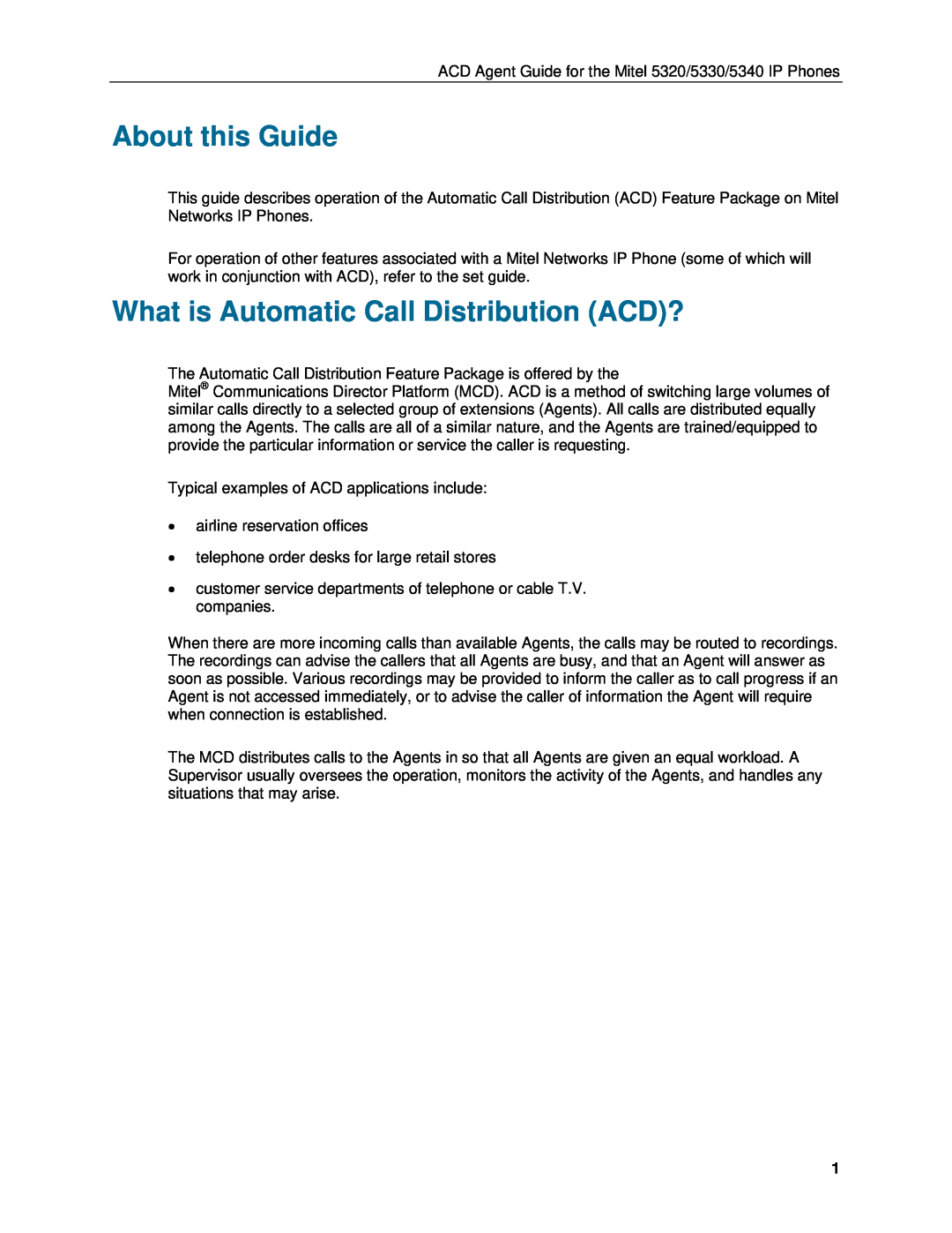 Mitel 5330, 5340, 5320 manual About this Guide, What is Automatic Call Distribution ACD? 